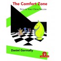 The Comfort Zone - Keys to Your Chess Success - Daniel Gormally (K-6027)