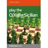 Play the O'Kelly Sicilian - Andrew Martin (K-6098)