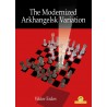 The Modernized Arkhangelsk Variation - Viktor Erdos (K-6203)