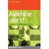 Alekhine Alert! - Timothy Taylor (K-6210)