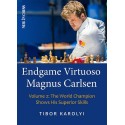 Endgame Virtuoso Magnus Carlsen. Vol. 2 - Tibor Karolyi (K-5410/2)