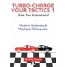 Turbo-Charge your Tactics 1. Drive Your Improvement - V. Grabinsky, M. Oleksiyenko (K-6358/1)