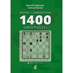 1400 Chess Puzzless - Mating Combinations - R. Czajkowski, A. Nowicki (K-6254)