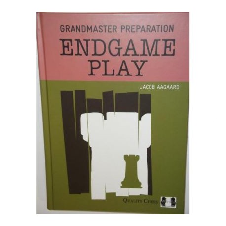 Grandmaster Preparation: Strategic Play - Aagaard