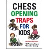 G. Burgess "Chess Opening traps for kids" (K-5607)